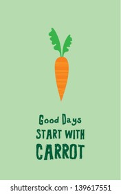 good days start with carrot