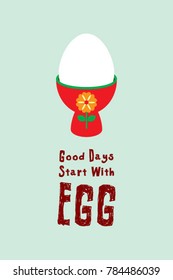 good days start with egg poster vector