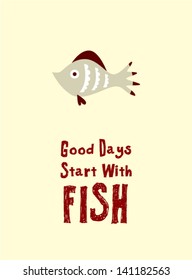 good days start with fish wallpaper