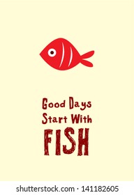 good days start with fish wallpaper