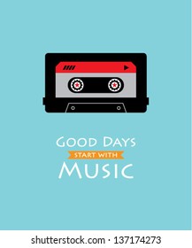 good days start with music cassette wallpaper