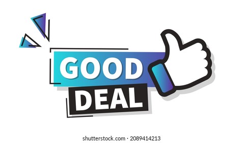 Good deal modern banner with thumbs up. Vector stock illustration 