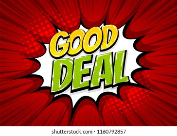 Good deal, sale burst wow comic text speech bubble. Colored pop art style sound effect. Halftone vector illustration banner. Vintage comics book poster. Colored funny cloud font.