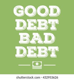 good debt bad debt financial poster