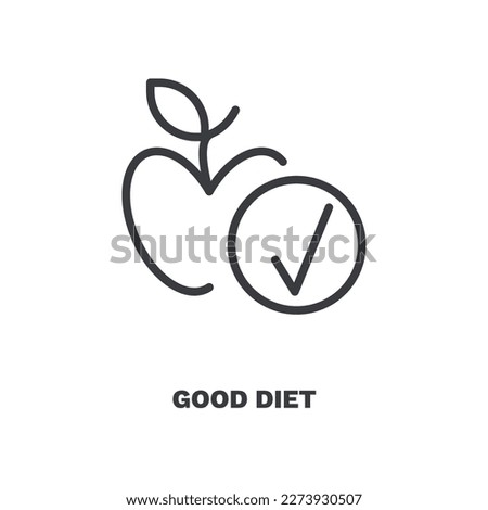 good diet icon. Thin line good diet icon from Fitness and Gym collection. Outline vector isolated on white background. Editable good diet symbol can be used web and mobile