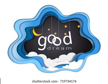 Good dream text design under the moon light and stars, Goodnight and Sleep well origami mobile concept, Vector illustration Paper art style.