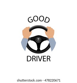 Good driver sign. Diver design element with hands holding steering wheel. Vector icon.