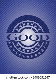 Good emblem with denim texture. Vector Illustration. Detailed.