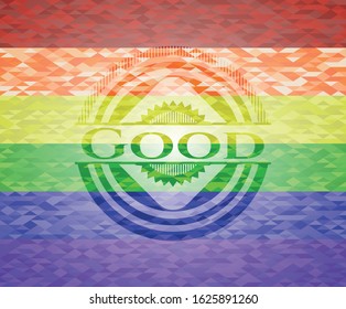 Good emblem on mosaic background with the colors of the LGBT flag