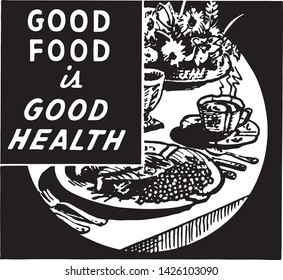 Good Food Is Good Health 2 - Retro Ad Art Banner