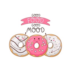 Good Food For Good Mood. Vector Illustration Of A Donut Character. Illustration In Doodle Style. Perfect For Used For Cafe, Bakery Or Manufacturer's Website, Stickers, Postcards, Banners Or Posters.