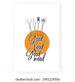 Good food, good mood, vector. Scandinavian minimalist modern poster design. Wall art, artwork. 