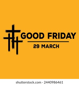 Good Friday 29 March.Motivational Typography Quotes Print For T Shirt, Poster, Design Vector Illustration. svg