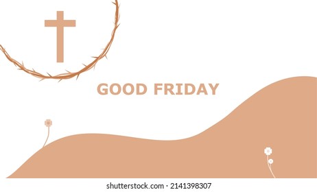 Good Friday. Crucifixion Of Jesus Christ illustration. You can use this asset for background your content like as Worship, Greeting Card, Banner, Live Streaming, Presentation, Webinar and anymore.