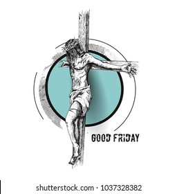 Good Friday And Easter Jesus On The Cross, Sketch Vector Illustration.