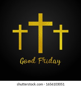 Good Friday. gold texture three cross on black background, Vector illustration.