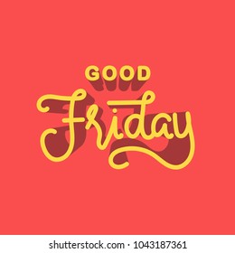Good Friday Hand Lettering for banner, card, poster and print