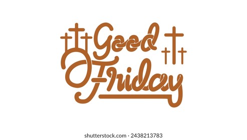 Good Friday handwritten text vector illustration. Great for commemorating the crucifixion of Jesus and his death at Calvary. It is observed during Holy Week as part of the Paschal Triduum.