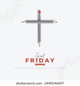 Postal de Viernes Santo y Tarjeta de Felicitación. Semana Santa Viernes Santo Creativos con Texto y Cruz Cristiana conformada por Ilustración Vectorial de Lápiz