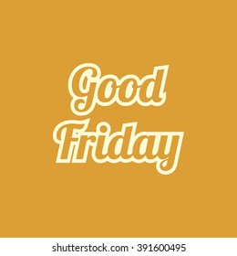 Good Friday text vector illustration flat design on yellow background.