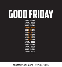 Good Friday - text-based t-shirt