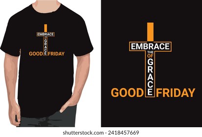Good Friday trendy t-shirt design, vector