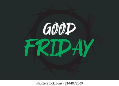 Good Friday typography on the crown of thorns symbol. Christian religion conceptual text vector design.
