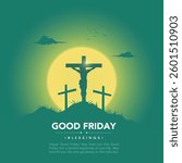 Good Friday Vector Poster Background Illustration with silhouette Jesus Christ and Cross