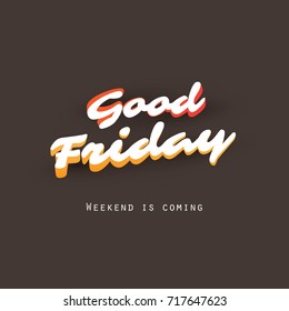  Good Friday - Weekend is Coming - Banner Design Template