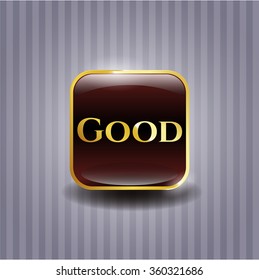 Good gold badge or emblem