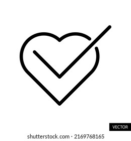 Good health, Heart check mark, Heart tick vector icon in line style design for website design, app, UI, isolated on white background. Editable stroke. EPS 10 vector illustration.