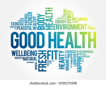 Good Health word cloud collage, health concept background