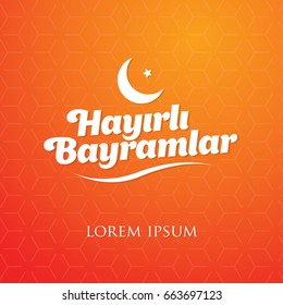 "Good Holidays" Orange Background. Creative line typography. (Turkish: Hayirli Bayramlar)