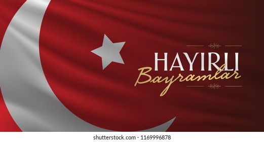 "Good Holidays" Red Flag Background. Creative line typography. (Turkish: Hayirli Bayramlar)