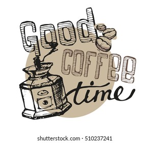 Good hot coffee. Coffee collection - hand drawn doodle  illustration. Vector illustration.