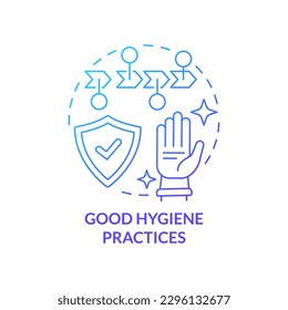 Good hygiene practices blue gradient concept icon. Clean manufacture. Planning approach to HACCP abstract idea thin line illustration. Isolated outline drawing. Myriad Pro-Bold font used