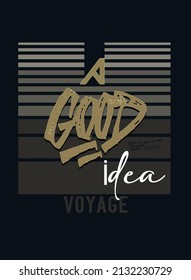 Good idea lettering pattern on black background. Typography, t-shirts, graphics, posters, prints, postcards, hoodies, etc. perfect for
