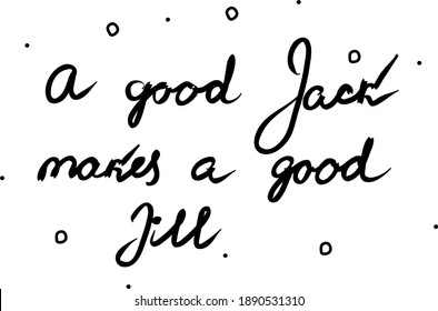 A good Jack makes