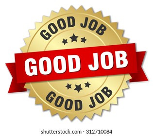 Good Job 3d Gold Badge Red Stock Vector Royalty Free
