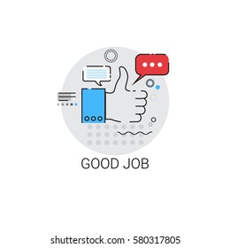 Good Job Appreciations Business Evaluation Icon Vector Illustration