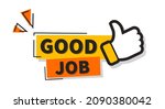 Good job banner with thumbs up. Vector illustration 