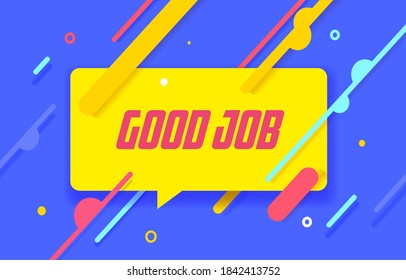 BUENO TRABAJO en banner de diseño. plantilla vectorial para web, impresión, presentación. Banner simple con una frase mínima. Impresión geométrica plana de moda. Decoración creativa de material vectorial.