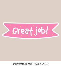 Good job groovy sticker. Reward sticker for teachers and kids. Hand drawn vector illustration.