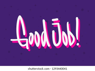Good Job Label Sign Logo Hand Drawn Brush Lettering Calligraphy Type  Design Vector Graphic