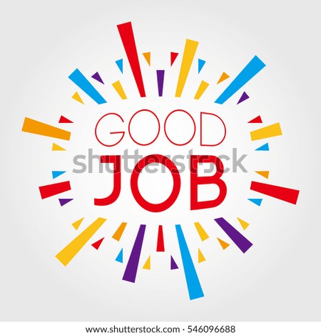 Good Job Poster Banner Greeting Template Stock Vector Royalty Free