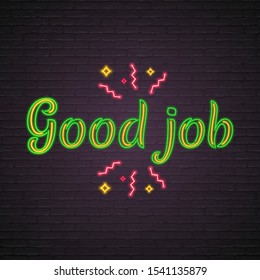 Good Job Text Neon Light Glowing Stock Vector (royalty Free) 1541135879