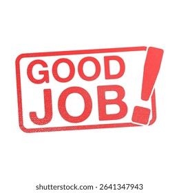 good job text stamp vector sign 