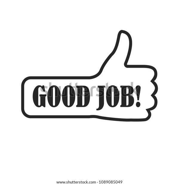 Good Job Thumb Vector Design Stock Vector (Royalty Free) 1089085049 ...