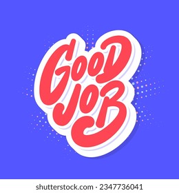 Buen Trabajo. Cartel grabado a mano por vectores.