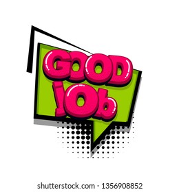 Good Job Work Comic Text Sound Stock Vector (Royalty Free) 1356908852 ...